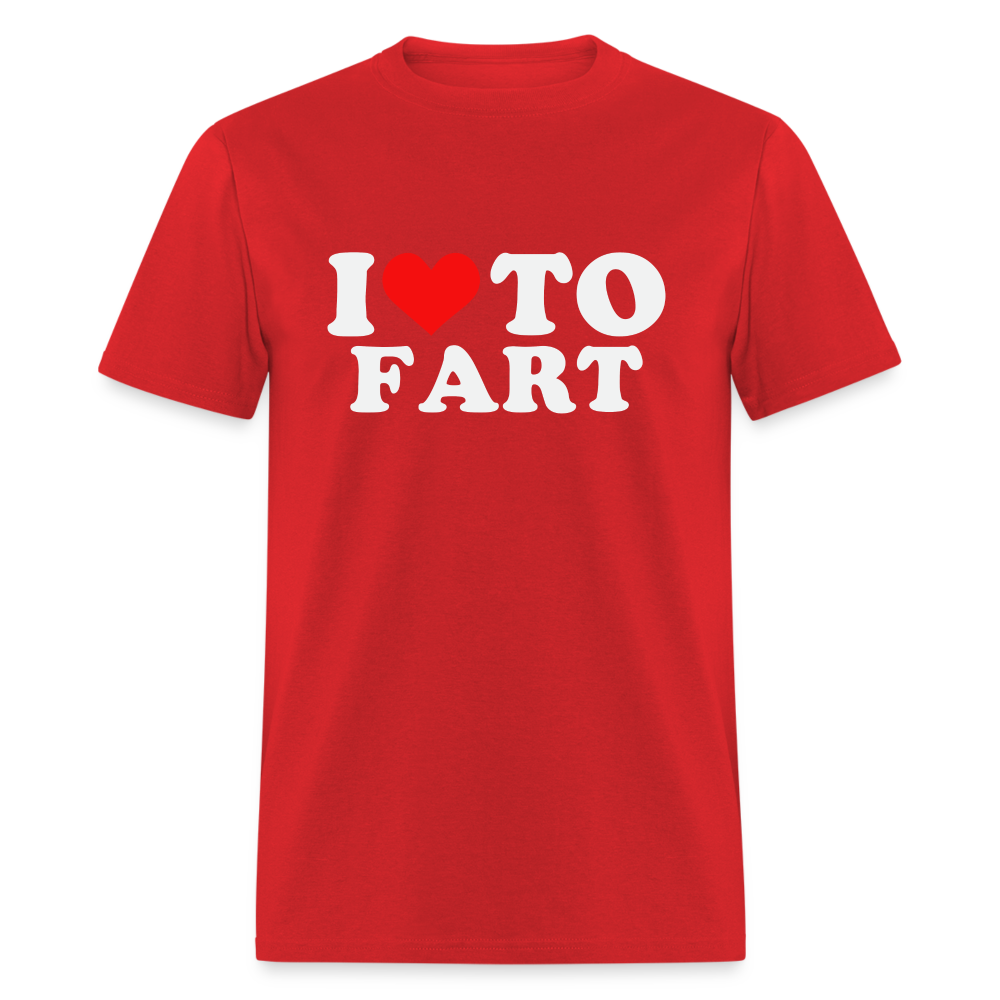 I Love To Fart T-Shirt - red