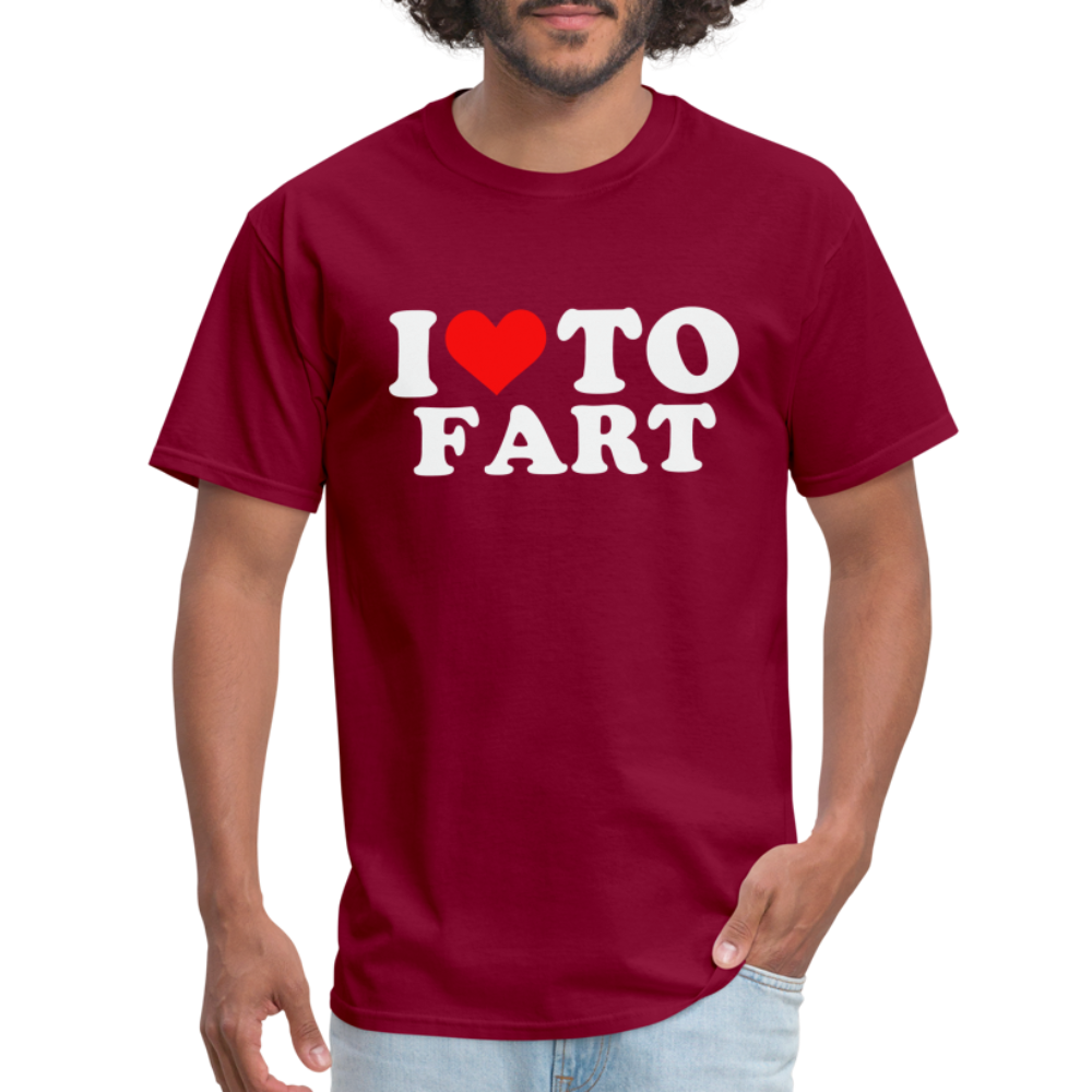 I Love To Fart T-Shirt - burgundy