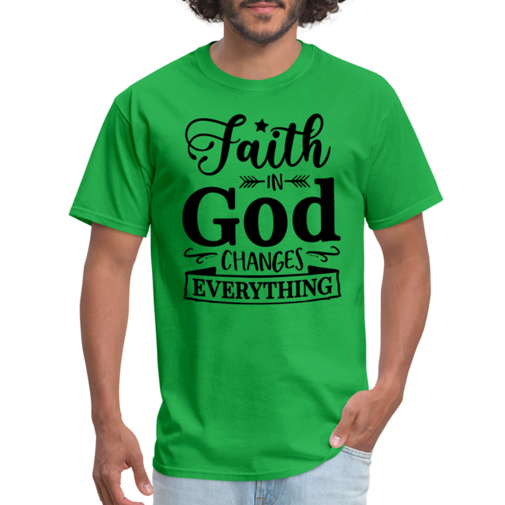 Faith in God Changes Everything T-Shirt - bright green