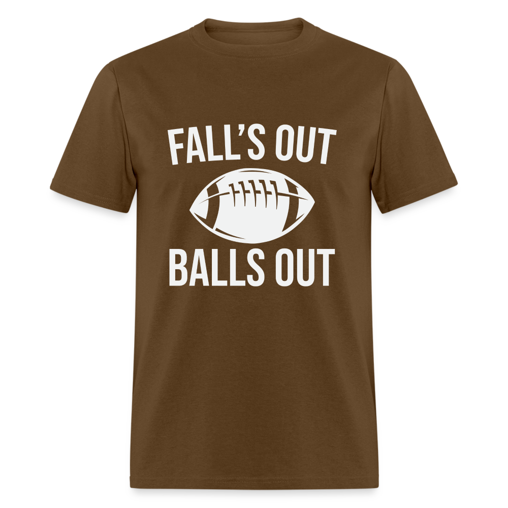 Fall's Out Balls Out T-Shirt (Football) - brown