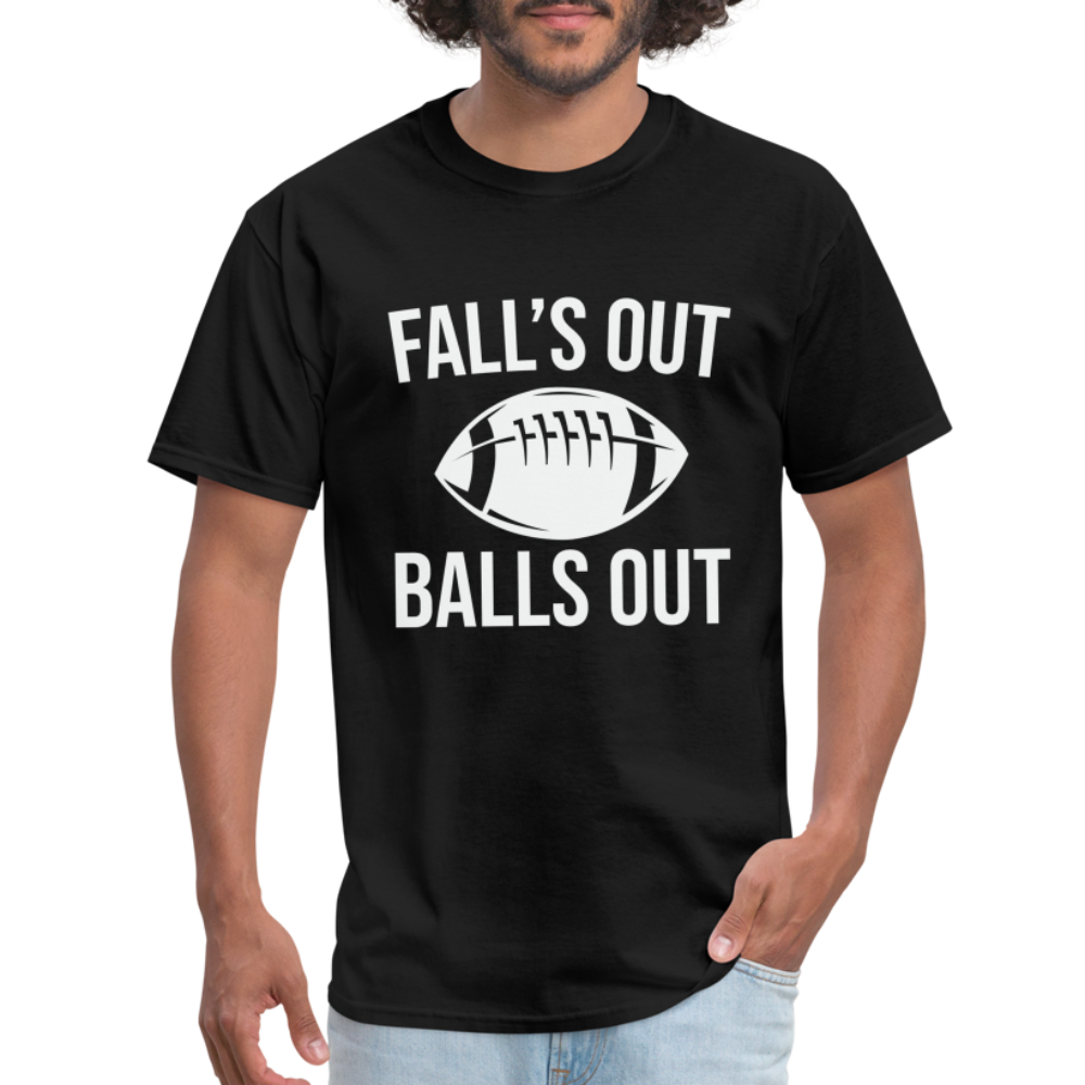 Fall's Out Balls Out T-Shirt (Football) - black