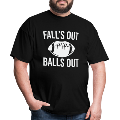 Fall's Out Balls Out T-Shirt (Football) - black