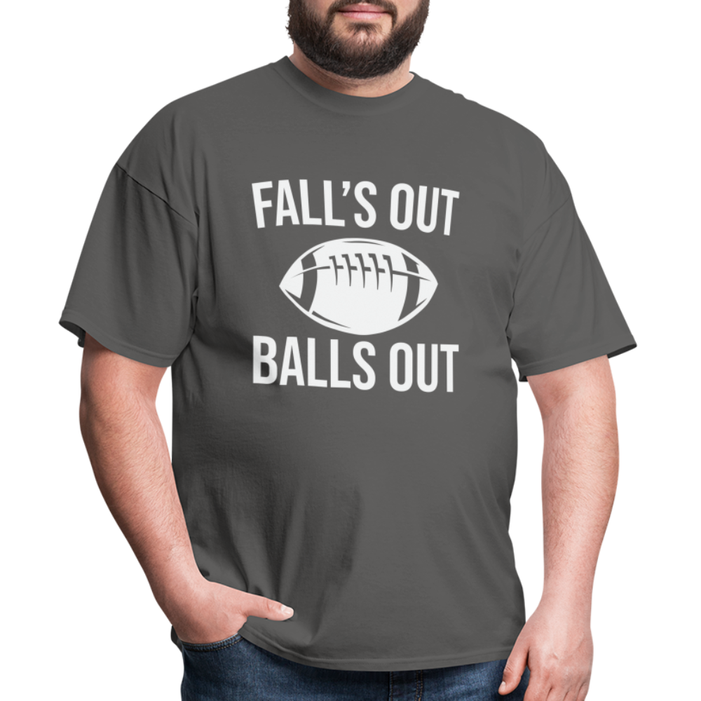 Fall's Out Balls Out T-Shirt (Football) - charcoal