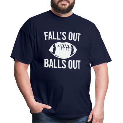 Fall's Out Balls Out T-Shirt (Football) - navy