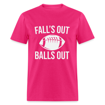 Fall's Out Balls Out T-Shirt (Football) - fuchsia