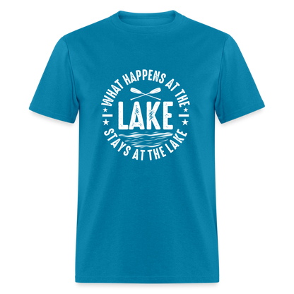 What Happens At The Lake, Stays At The Lake T-Shirt - turquoise