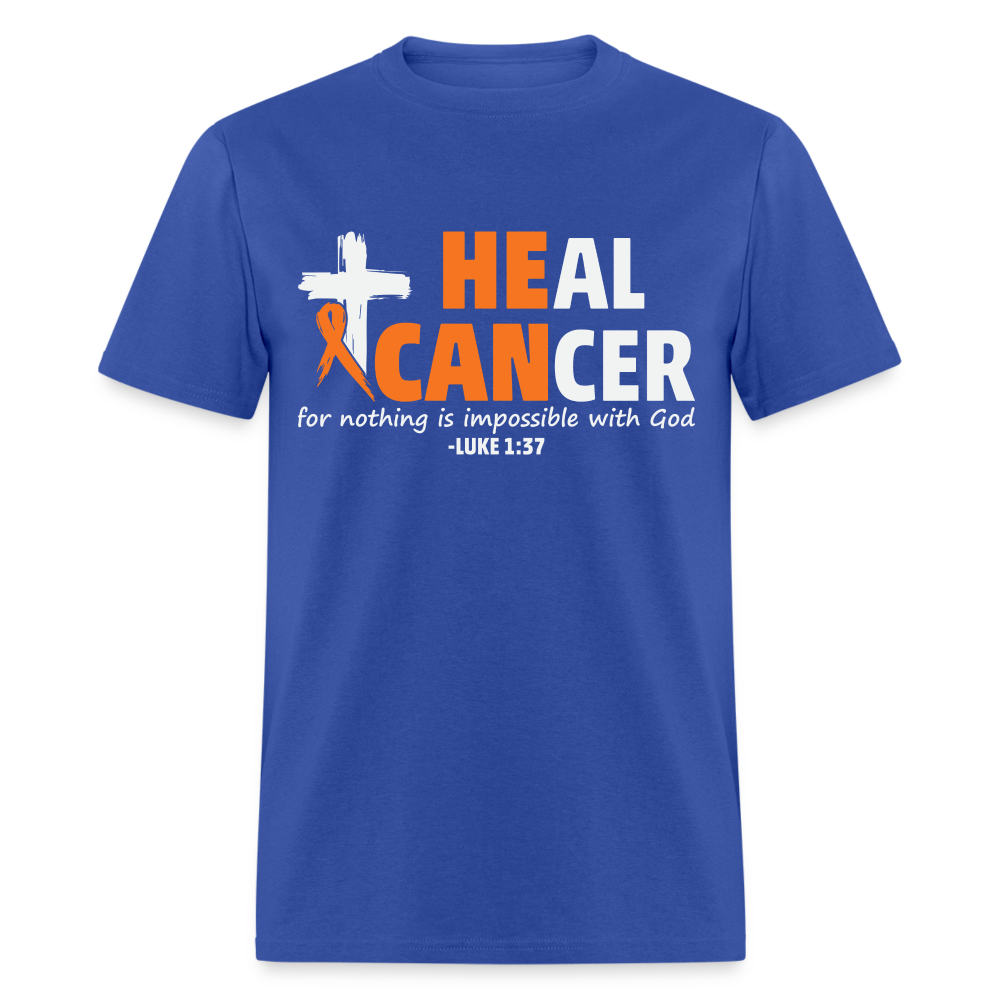 Heal Cancer T-Shirt He Can (Luke 1:37) - royal blue
