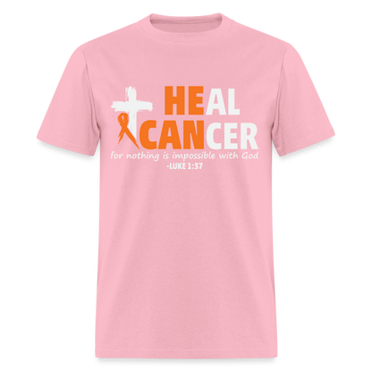 Heal Cancer T-Shirt He Can (Luke 1:37) - pink