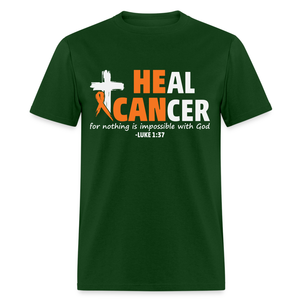 Heal Cancer T-Shirt He Can (Luke 1:37) - forest green