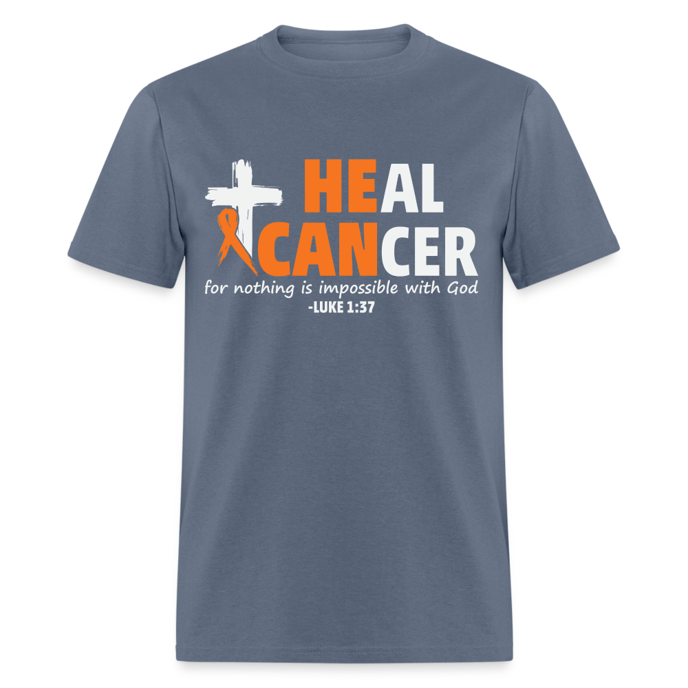 Heal Cancer T-Shirt He Can (Luke 1:37) - denim
