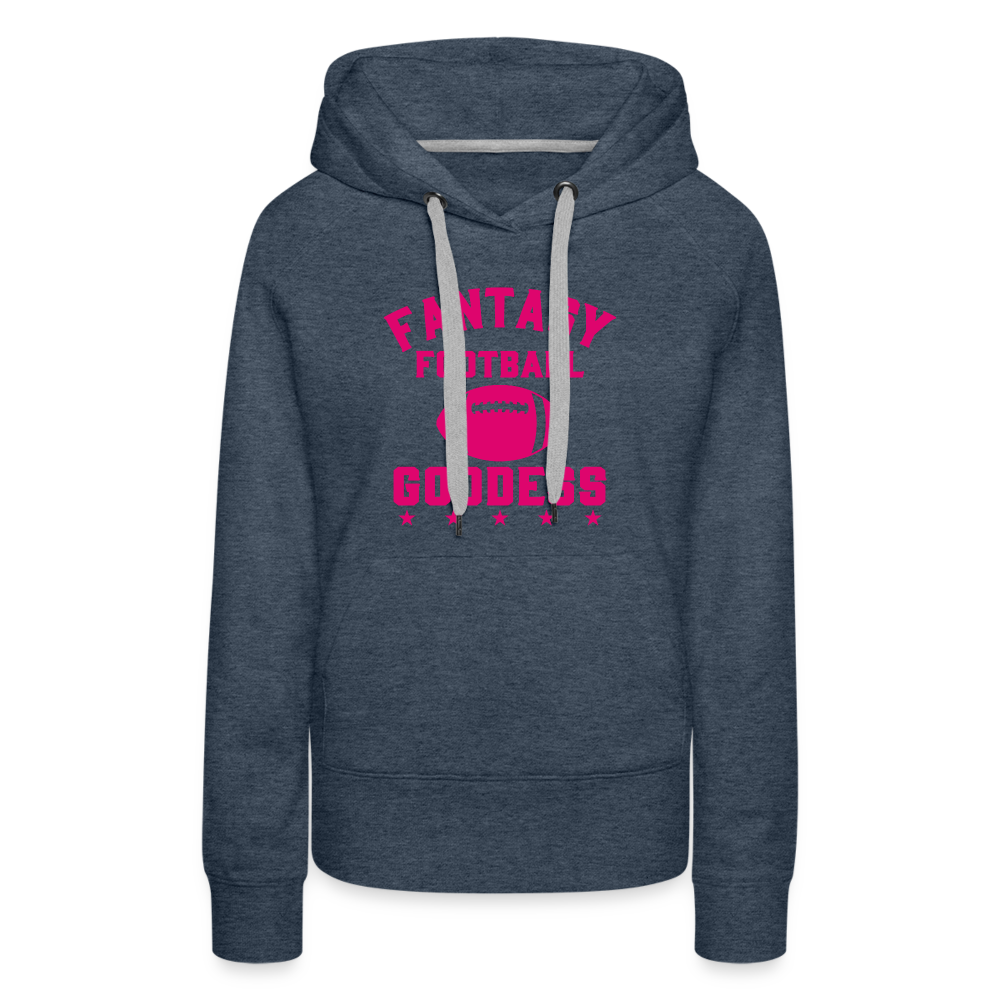 Fantasy Football Goddess Women’s Premium Hoodie - heather denim