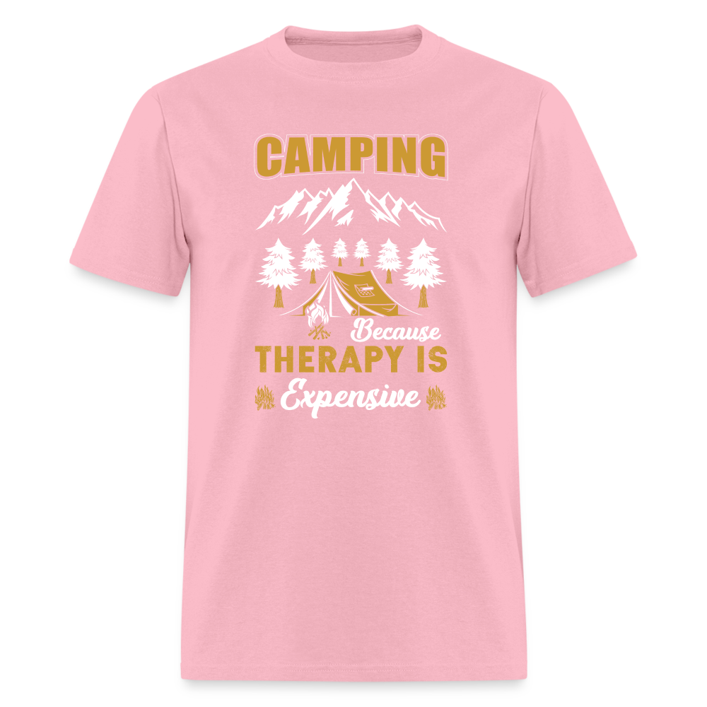 Camping Because Therapy is Expensive T-Shirt - pink