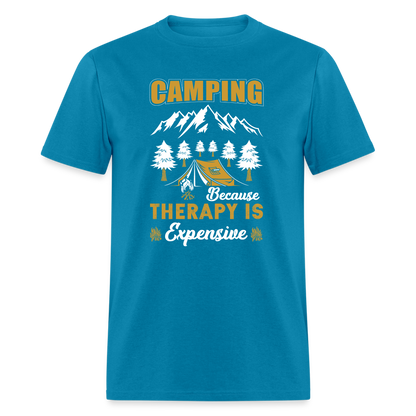 Camping Because Therapy is Expensive T-Shirt - turquoise