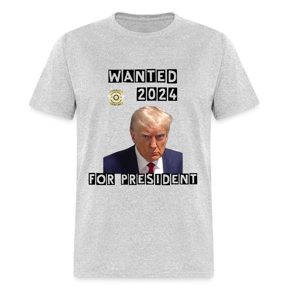 Wanted 2024 For President Trump T-Shirt (Mugshot Image) - heather gray