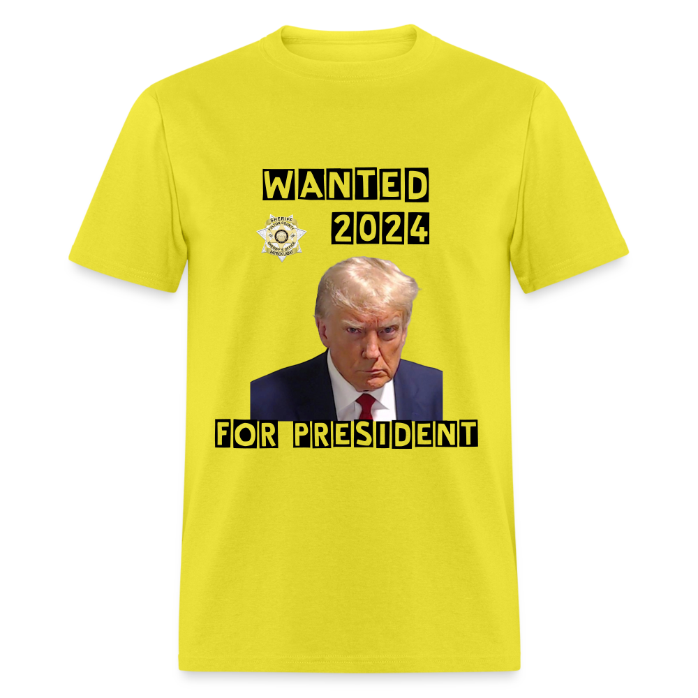 Wanted 2024 For President Trump T-Shirt (Mugshot Image) - yellow