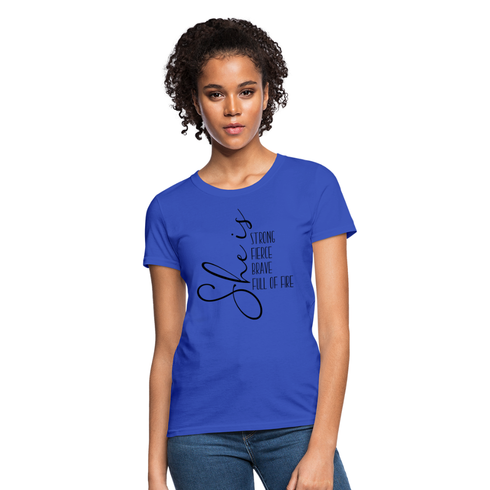She Is Strong Fierce Brave Full Of Fire T-Shirt - royal blue