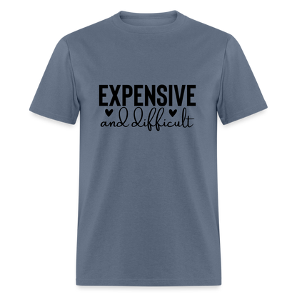 Expensive and Difficult T-Shirt - denim