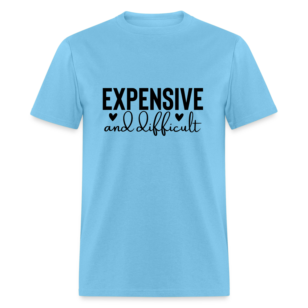 Expensive and Difficult T-Shirt - aquatic blue