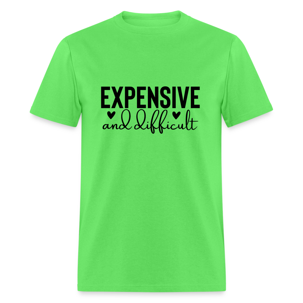 Expensive and Difficult T-Shirt - kiwi