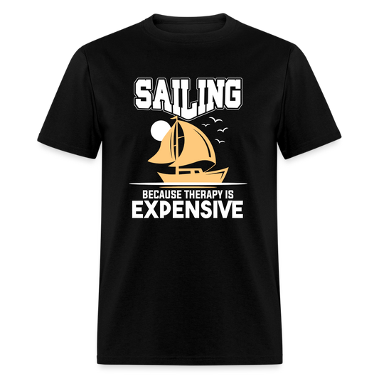 Sailing Because Therapy is Expensive T-Shirt - black