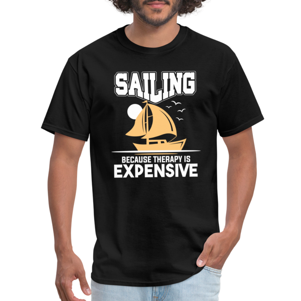 Sailing Because Therapy is Expensive T-Shirt - black