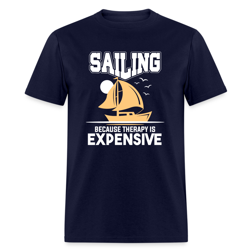 Sailing Because Therapy is Expensive T-Shirt - navy