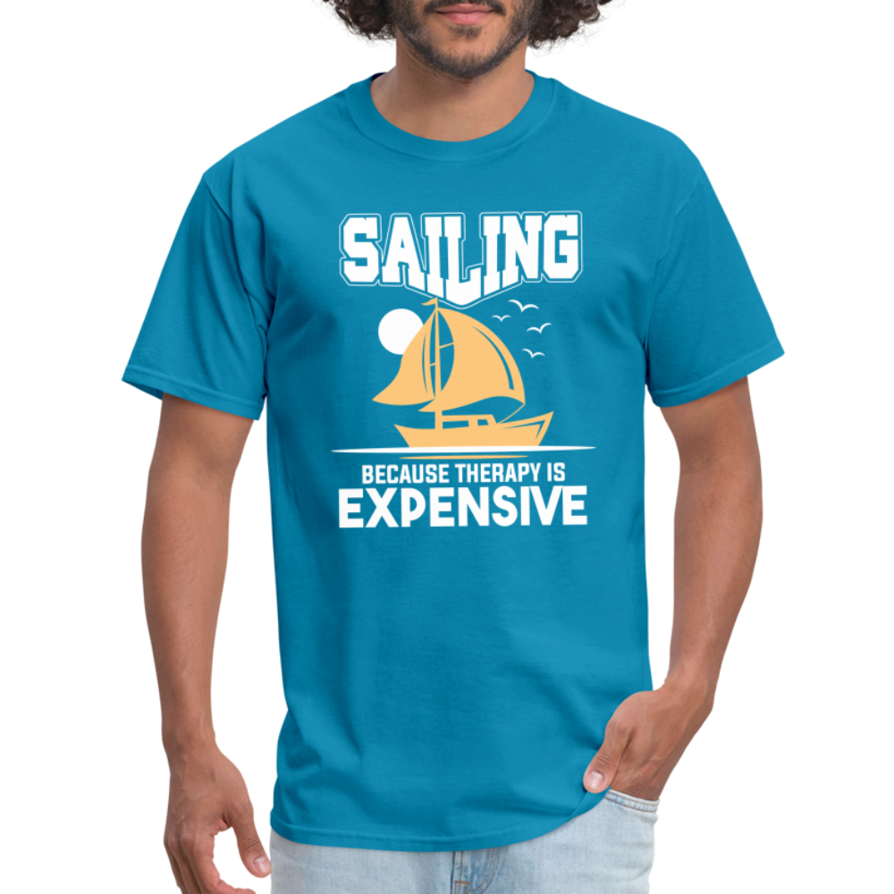 Sailing Because Therapy is Expensive T-Shirt - turquoise