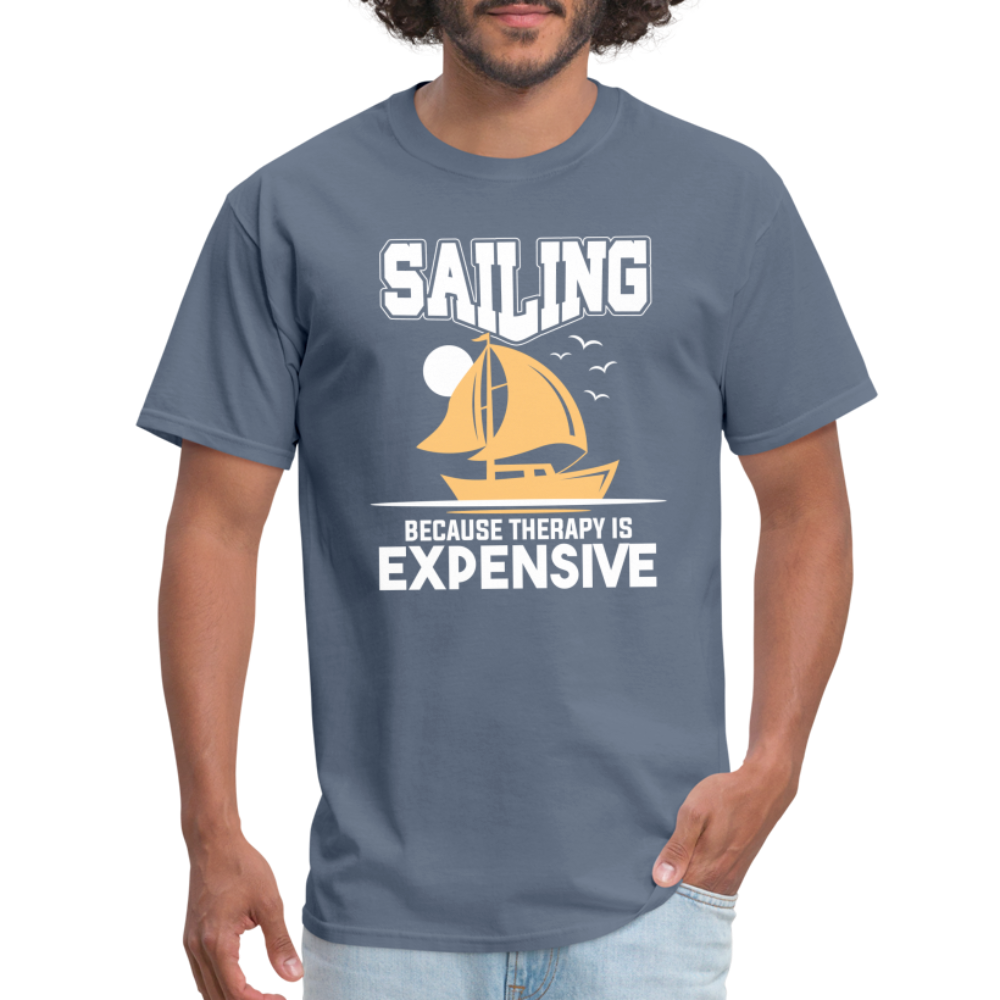 Sailing Because Therapy is Expensive T-Shirt - denim