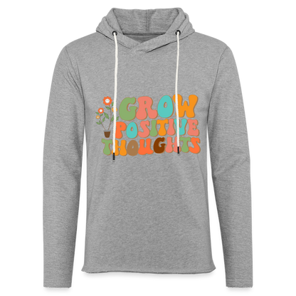 Grow Positive Thoughts Lightweight Terry Hoodie - heather gray