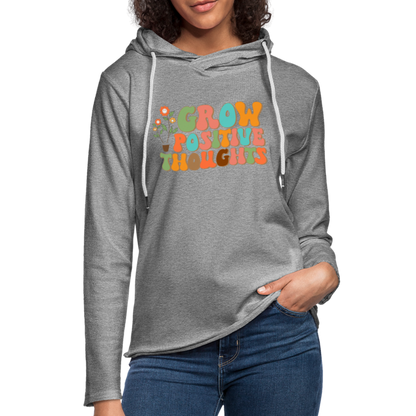 Grow Positive Thoughts Lightweight Terry Hoodie - heather gray