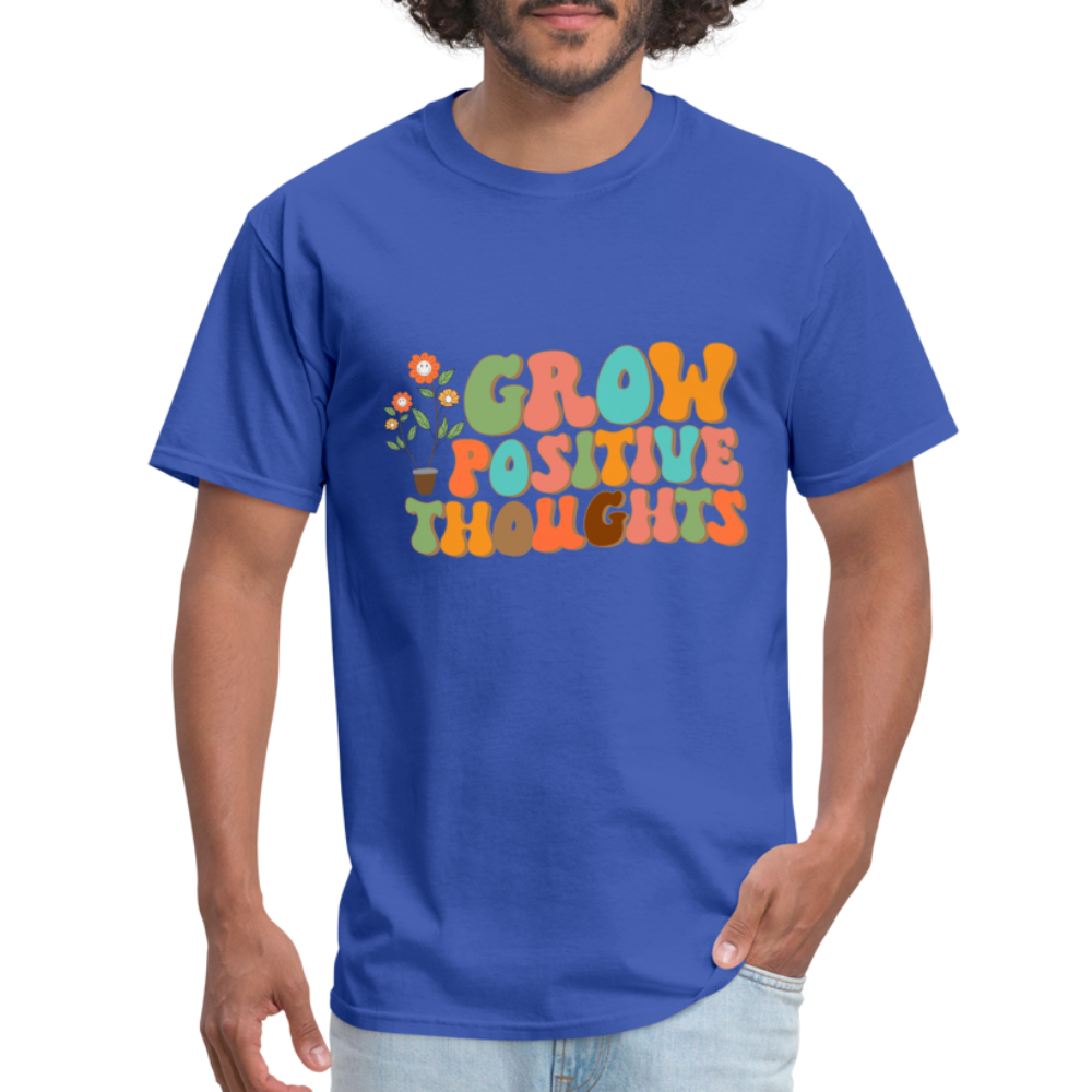 Grow Positive Thoughts T-Shirt - royal blue