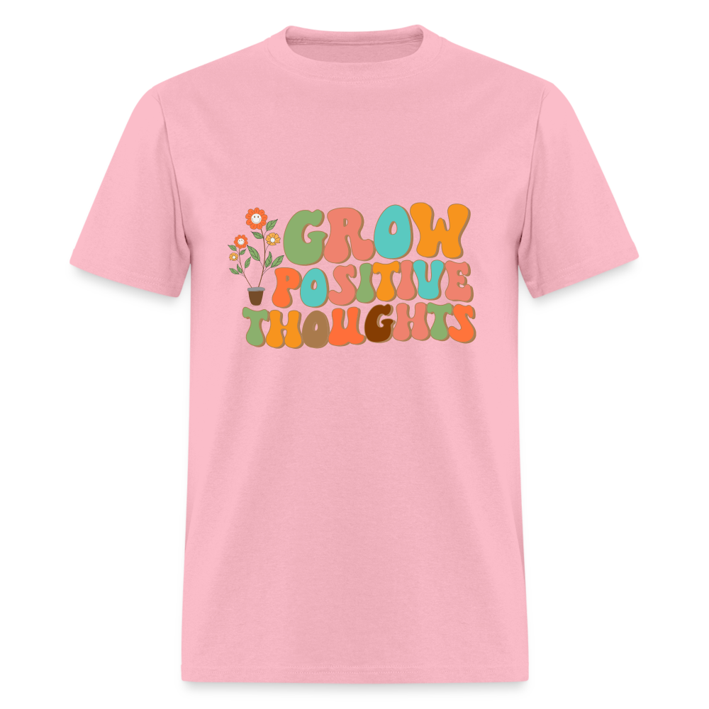Grow Positive Thoughts T-Shirt - pink