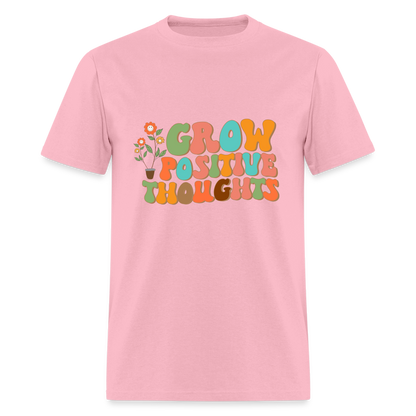 Grow Positive Thoughts T-Shirt - pink
