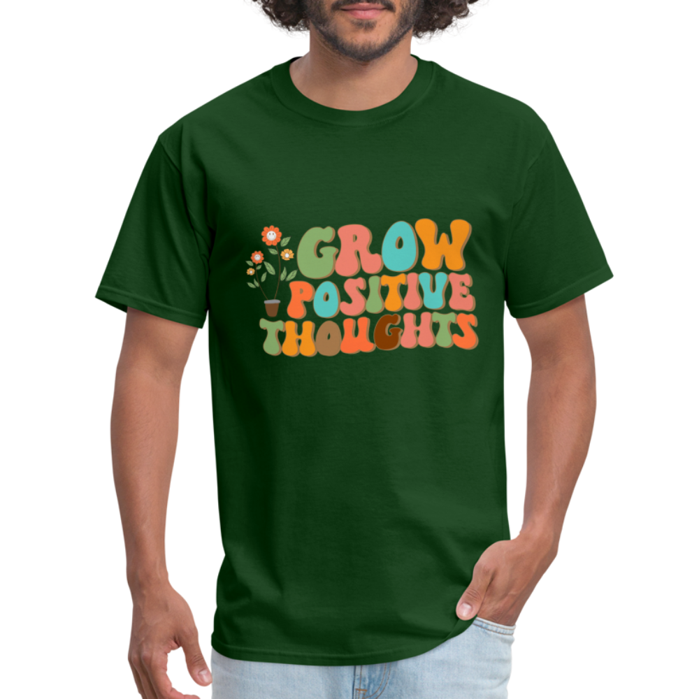 Grow Positive Thoughts T-Shirt - forest green