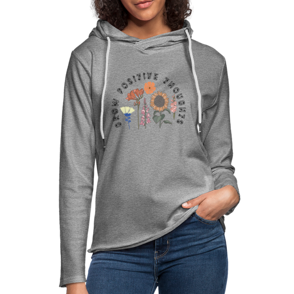 Grow Positive Thoughts Lightweight Terry Hoodie - heather gray
