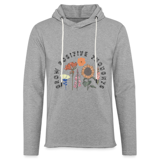 Grow Positive Thoughts Lightweight Terry Hoodie - heather gray