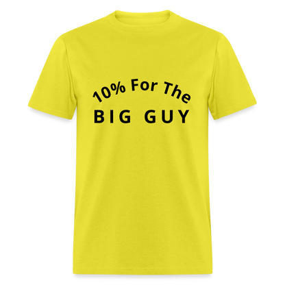 10% For the Big Guy T-Shirt - yellow