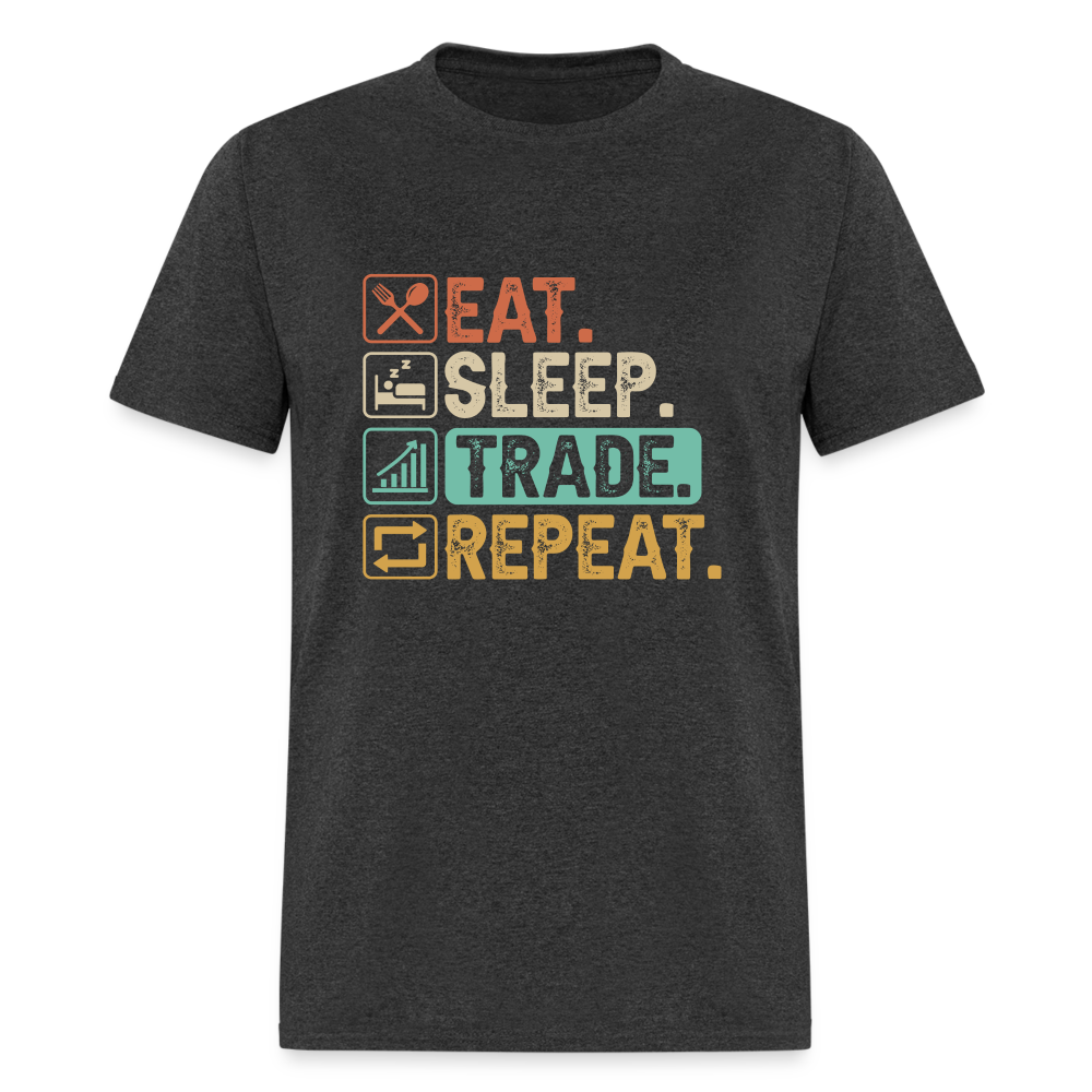 Eat Sleep Trade Repeat T-Shirt (Stock Market Trader) - heather black