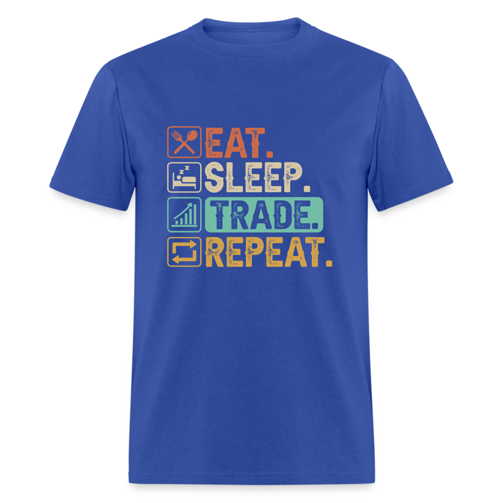 Eat Sleep Trade Repeat T-Shirt (Stock Market Trader) - royal blue