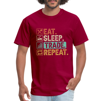 Eat Sleep Trade Repeat T-Shirt (Stock Market Trader) - dark red