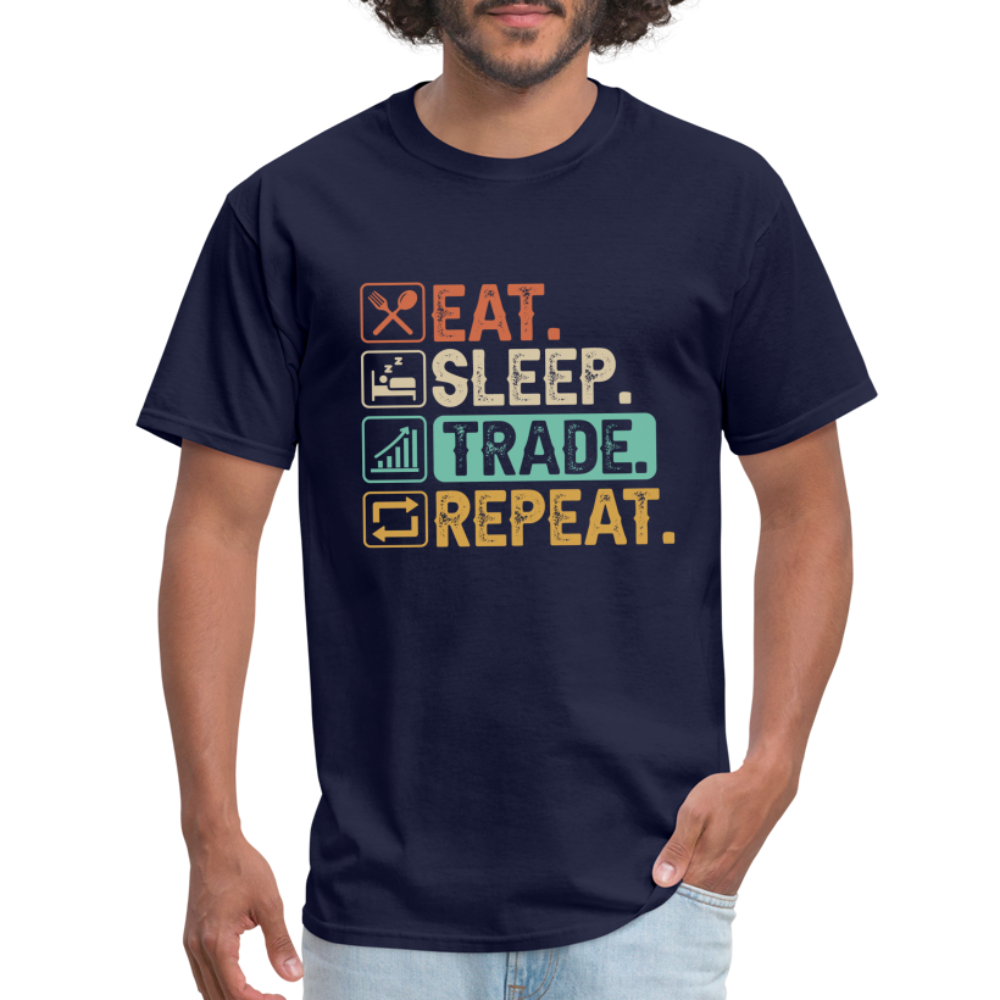 Eat Sleep Trade Repeat T-Shirt (Stock Market Trader) - navy