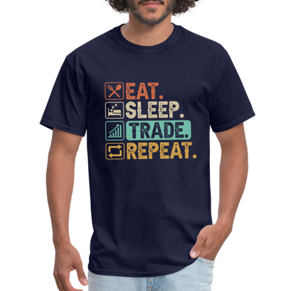 Eat Sleep Trade Repeat T-Shirt (Stock Market Trader) - navy