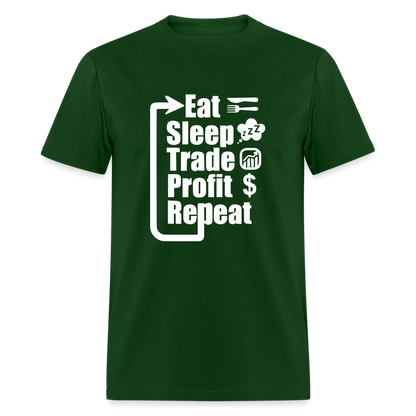 Eat Sleep Trade Profit Repeat T-Shirt - forest green