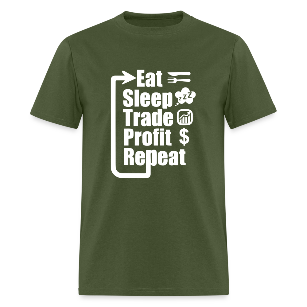 Eat Sleep Trade Profit Repeat T-Shirt - military green