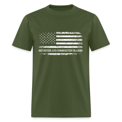 Securities and Commodities Traders T-Shirt - military green