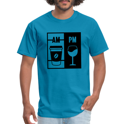 Coffee AM, Wine PM T-Shirt - turquoise