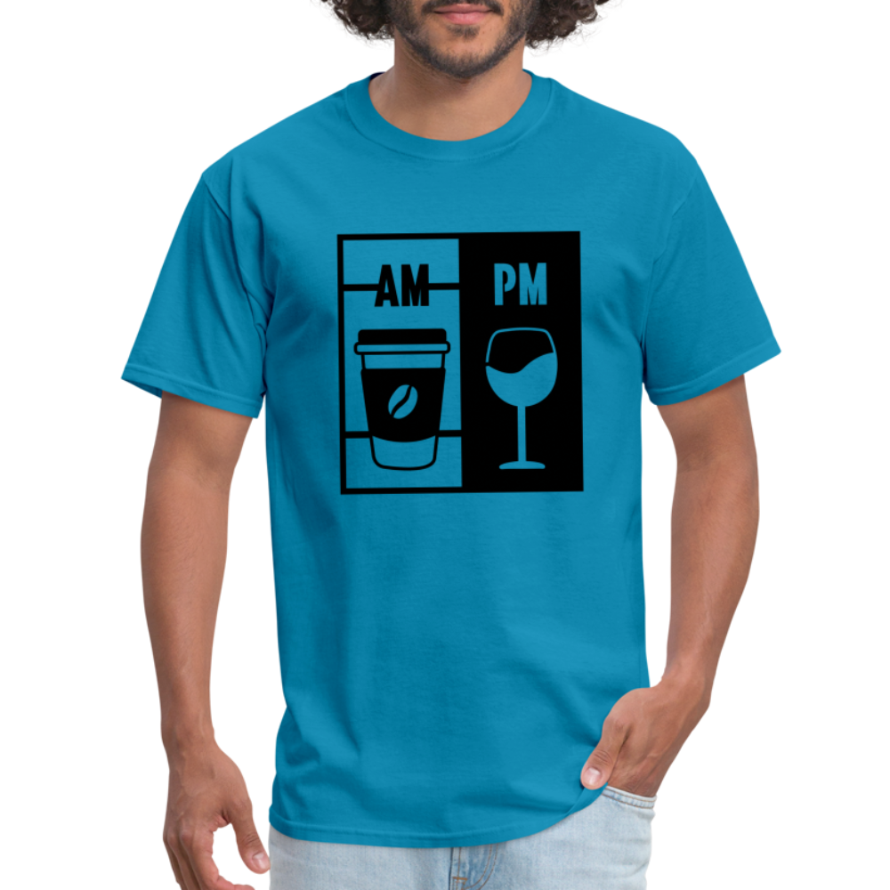 Coffee AM, Wine PM T-Shirt - turquoise