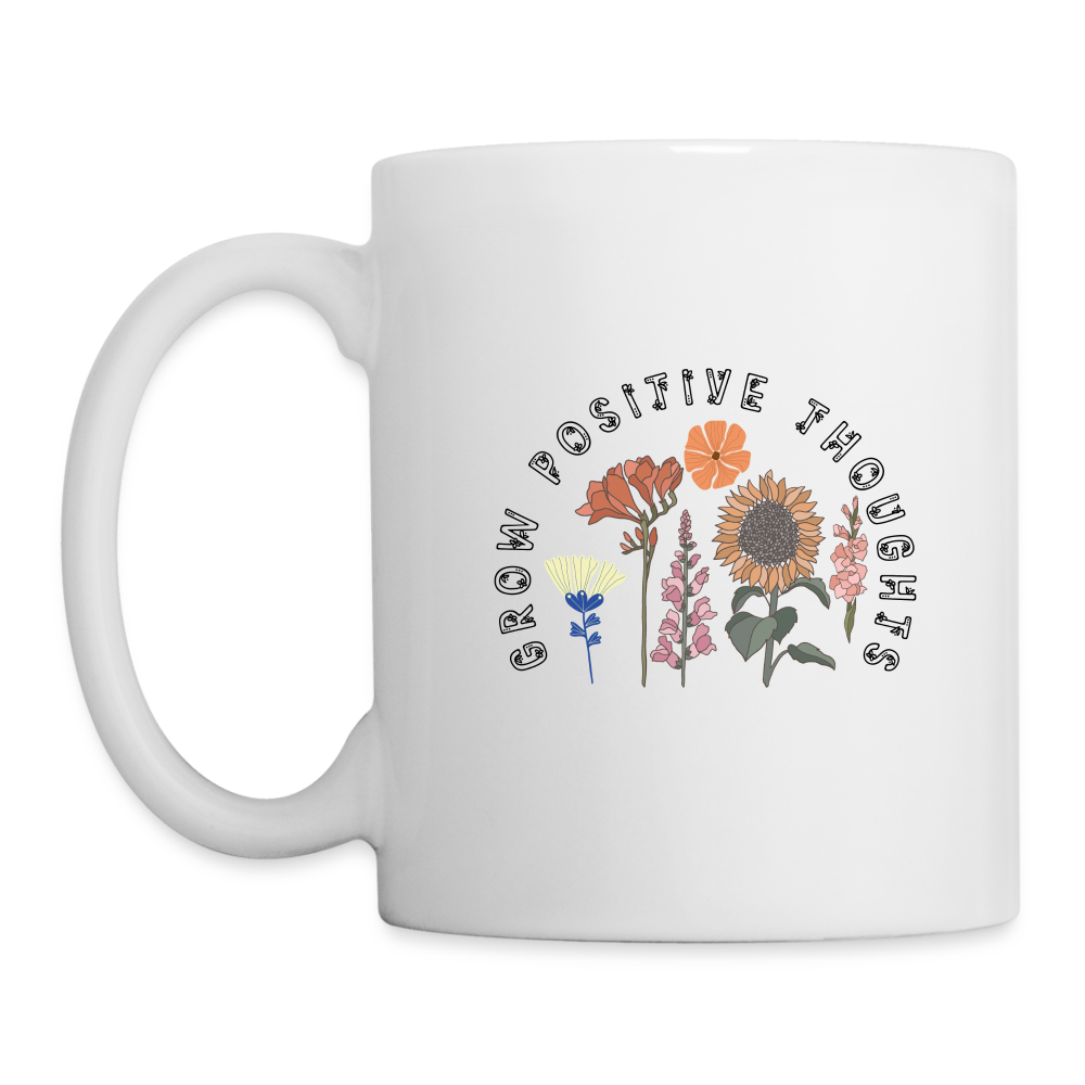 Grow Positive Thoughts Coffee Mug - white
