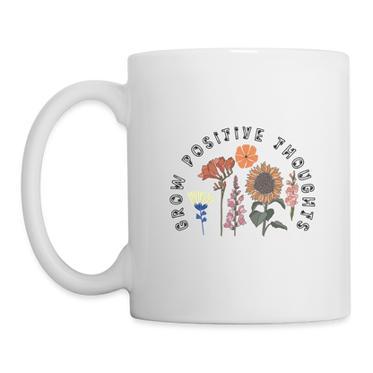 Grow Positive Thoughts Coffee Mug - white