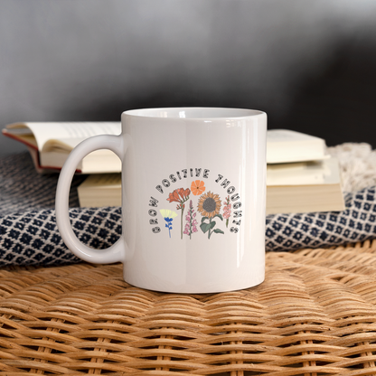 Grow Positive Thoughts Coffee Mug - white